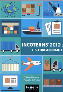Incoterms 2010 - les fondamentaux