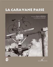 La caravane passe