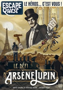 Escape quest Tome 4 : le secret d'Arsène Lupin