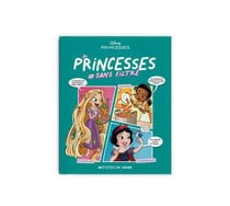 Disney Princesses #sans filtre Tome 3