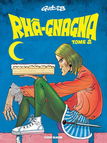 Rhâ-Gnagna Tome 2