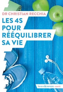 Les 4s pour rééquilibrer sa vie