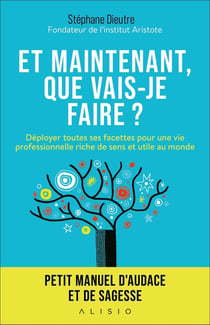 Et maintenant, que vais-je faire ?