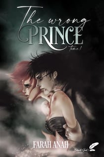 The wrong prince Tome 1