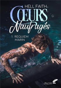 Coeurs naufragés : Requiem marin