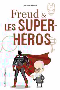 Freud et les super-héros