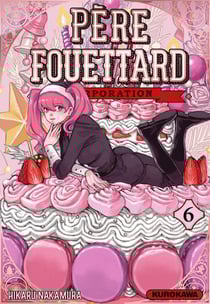 Père Fouettard corporation Tome 6