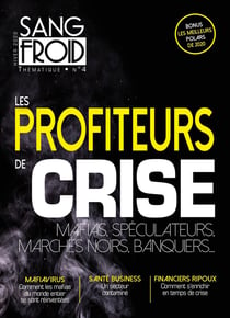 Les profiteurs de crise