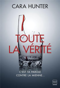 Toute la vérité