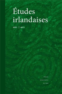 Études irlandaises, n° 46-2/2021