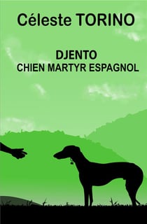 Djento : Chien martyr espagnol