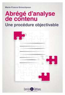 Abrégé d'analyse de contenu : Une procédure objectivable