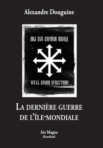 La dernière guerre de l'île-mondiale