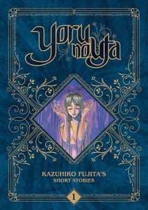 Kazuhiro Fujita's short stories Tome 1 : Yoru no uta