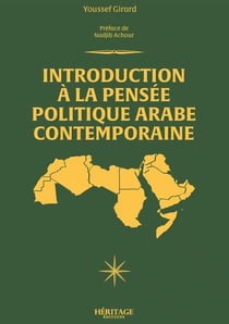 Introduction à la pensée politique arabe contemporaine
