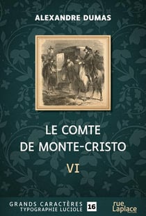Le Comte de Monte-Cristo partie 6
