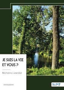 Je suis la vie et vous ?