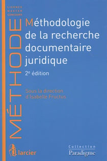 Méthodologie de la recherche documentaire juridique (2e édition)