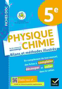 Fiches doc physique-chimie - 5e - bilans et méthodes illustrés