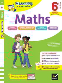 Chouette entraînement : Chouette Je m'entraîne - Maths - 6e
