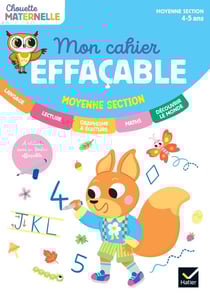 Chouette maternelle : Mon cahier effaçable - Moyenne Section
