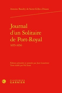 Journal d'un Solitaire de Port-Royal : 1655-1656