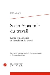 Socio-économie du travail n.8 : genre et politiques de l'emploi et du travail