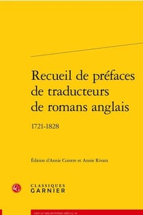 Recueil de préfaces de traducteurs de romans anglais : 1721-1828