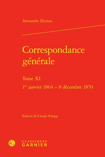 Correspondance générale Tome 11 : 1er janvier 1864 - 8 décembre 1870