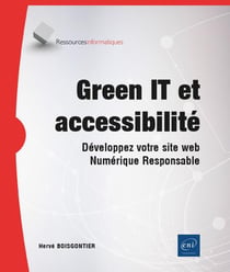 Green IT et accessibilité : développez votre site web Numérique Responsable