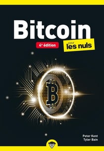 Bitcoin pour les nuls (4e édition)