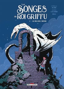 Les songes du roi griffu Tome 1 : le fils de l'hiver
