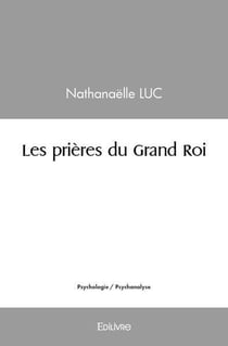 Les prieres du grand roi