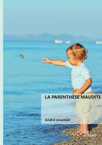 La parenthèse maudite
