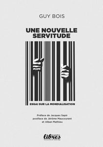 Une nouvelle servitude