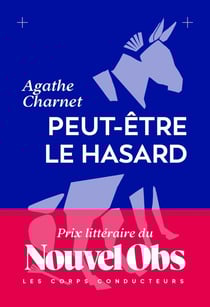 Peut-être le hasard