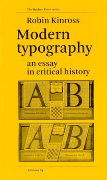 Modern Typography : An Essay in Critical History