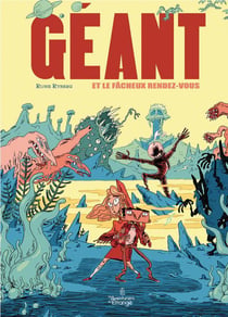 Géant et le fâcheux rendez-vous