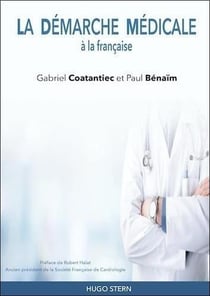 La démarche médicale à la française
