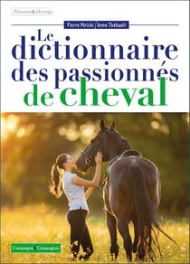 Dictionnaire des passionnés de cheval