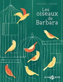Les oiseaux de Barbara