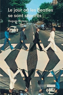 Le jour où les Beatles se sont separés