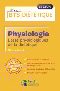Physiologie : Bases physiologiques de la diététique