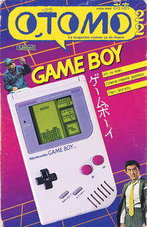 Otomo n.22 : Game Boy