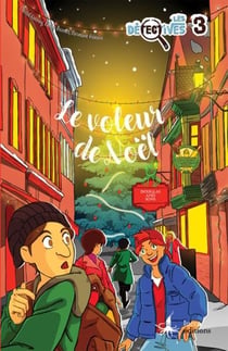 Les détectives Tome 3 : le voleur de Noël