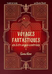 Voyages Fantastique en d’Étranges Contrées