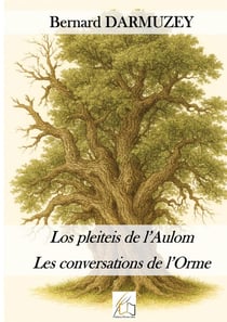 Los proseis de l'Aulom - Les conversations de l'Orme