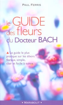 Les fleurs miracle du dr bach
