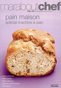 Pain maison - spécial machine à pain