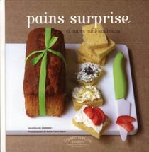 Pains surprises - et autres minis sandwichs